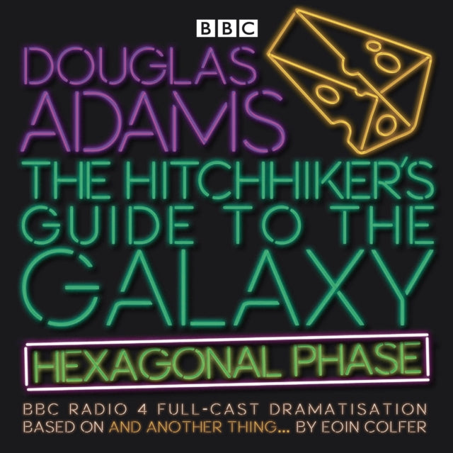 The Hitchhiker’s Guide to the Galaxy: Hexagonal Phase: And Another Thing...