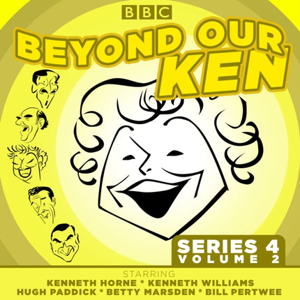 Beyond Our Ken: Series 4 Volume 2