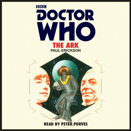 Doctor Who: The Ark: 1st Doctor Novelisation