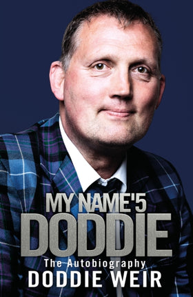 My Name'5 DODDIE: The Autobiography