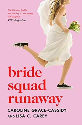 Bride Squad Runaway