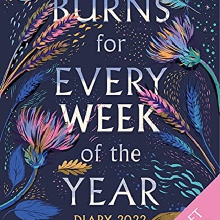 Burns for Every Week of the Year Diary 2022