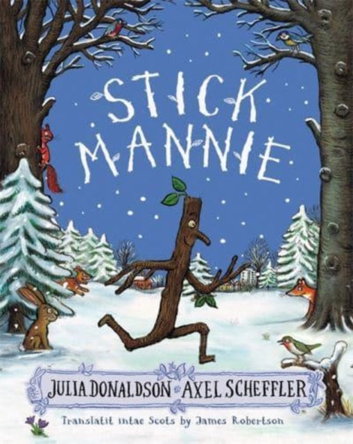 Stick Mannie: Stick Man in Scots