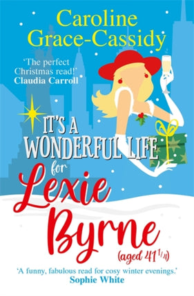 It's a Wonderful Life for Lexie Byrne (aged 41 ¼)