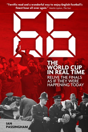 66: The World Cup in Real Time: Relive the Finals