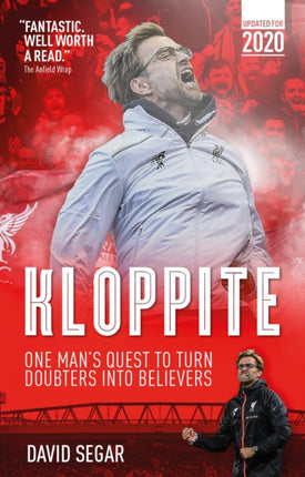 Kloppite: One Man's Quest Turn Doubters into