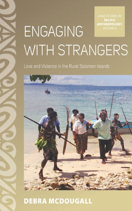 Engaging with Strangers: Love and Violence in the
