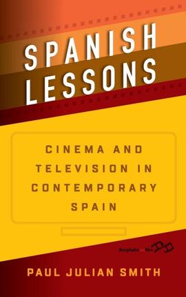 Spanish Lessons: Cinema and Television in