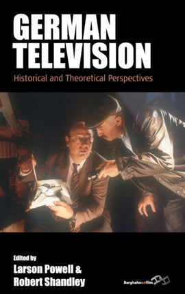 German Television: Historical and Theoretical
