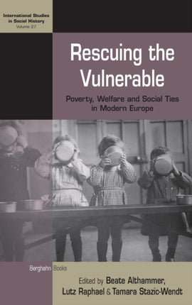 Rescuing the Vulnerable: Poverty, Welfare and