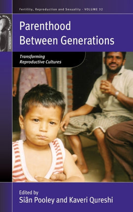 Parenthood between Generations: Transforming