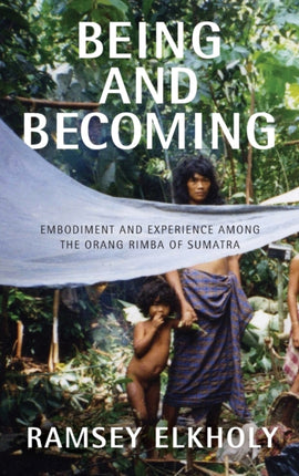 Being and Becoming: Embodiment and Experience