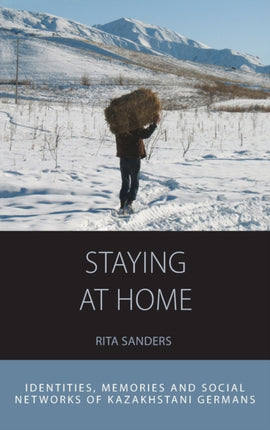 Staying at Home: Identities, Memories and Social
