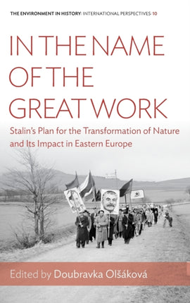 In the Name of the Great Work: Stalin's Plan for