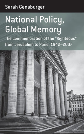 National Policy, Global Memory: The Commemoration