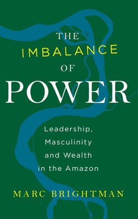 The Imbalance of Power: Leadership, Masculinity
