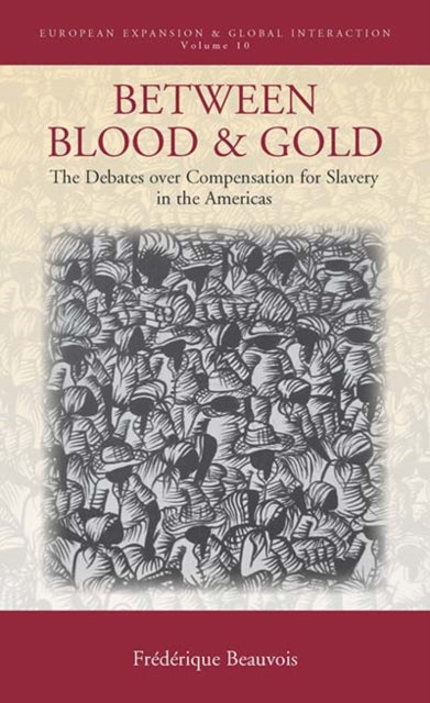 Between Blood and Gold: The Debates over