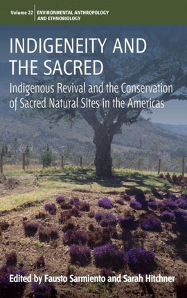 Indigeneity and the Sacred: Indigenous Revival