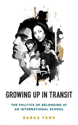 Growing Up in Transit: The Politics of Belonging