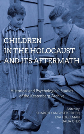 Children in the Holocaust and its Aftermath:
