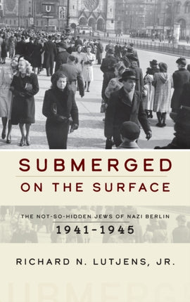 Submerged on the Surface: The Not-So-Hidden Jews