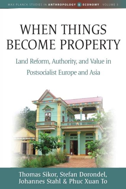 When Things Become Property: Land Reform,