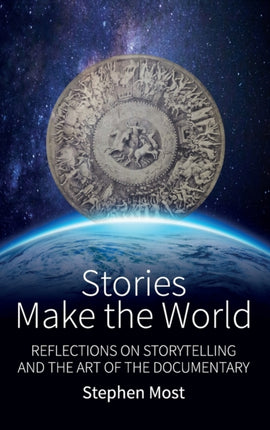 Stories Make the World: Reflections on