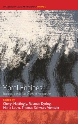 Moral Engines: Exploring the Ethical Drives in