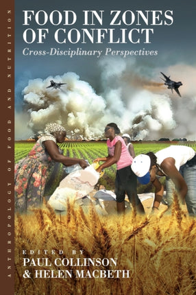 Food in Zones of Conflict: Cross-Disciplinary