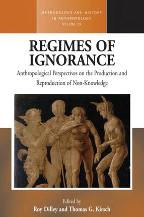Regimes of Ignorance: Anthropological