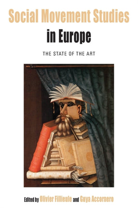 Social Movement Studies in Europe: The State of