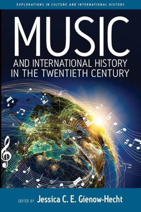 Music and International History in the Twentieth