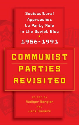 Communist Parties Revisited: Sociocultural