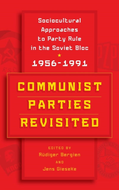 Communist Parties Revisited: Sociocultural