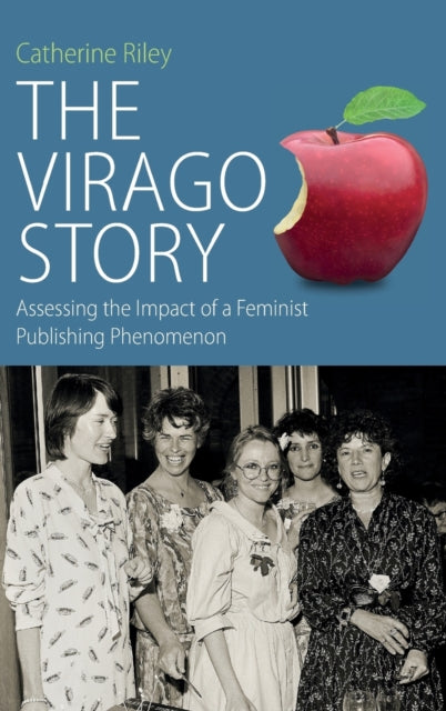 The Virago Story: Assessing the Impact of a