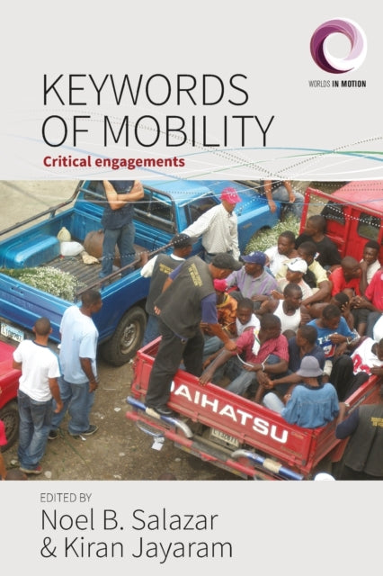 Keywords of Mobility: Critical Engagements