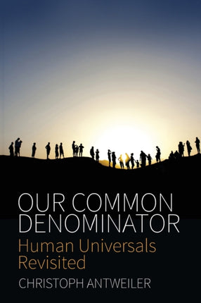 Our Common Denominator: Human Universals