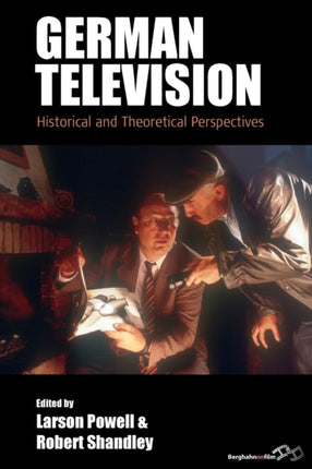 German Television: Historical and Theoretical