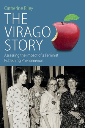 The Virago Story: Assessing the Impact of a