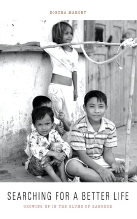 Searching for a Better Life: Growing Up in the