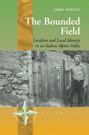 The Bounded Field: Localism and Local Identity in