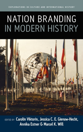Nation Branding in Modern History