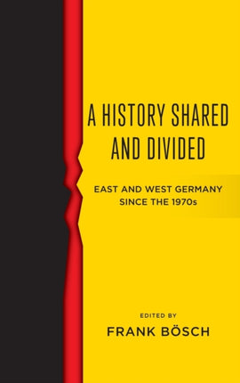 A History Shared and Divided: East and West