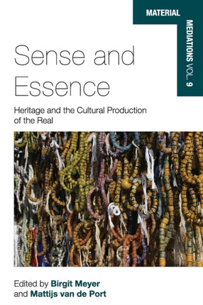 Sense and Essence: Heritage and the Cultural