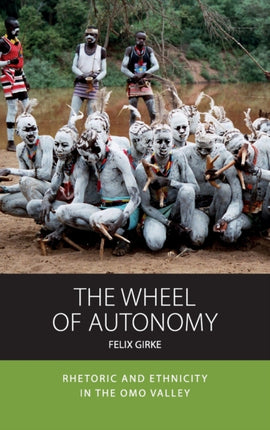 The Wheel of Autonomy: Rhetoric and Ethnicity in