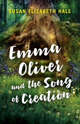 Emma Oliver and the Song of Creation