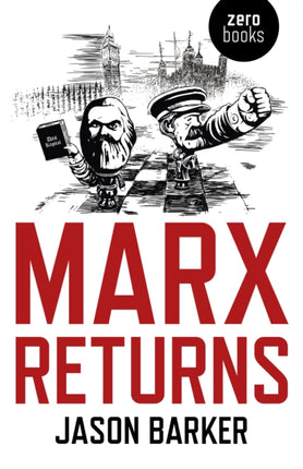 Marx Returns