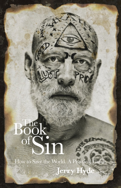 Book of Sin, The: How to save the world - a practical guide