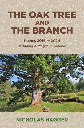 Oak Tree and the Branch The