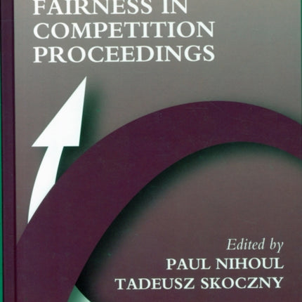 Procedural Fairness in Competition Proceedings